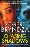 Chasing Shadows - Robert Bryndza