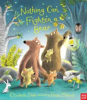 Nothing Can Frighten A Bear - Elizabeth Dale