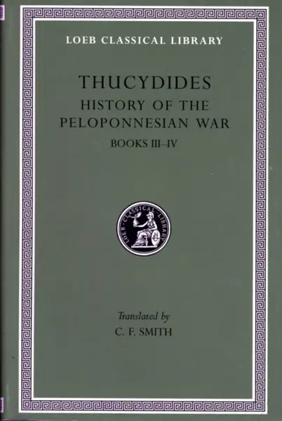 History of the Peloponnesian War, Volume II - Thucydides