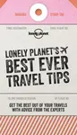 Lonely Planet's Best Ever Travel Tips - Lonely Planet