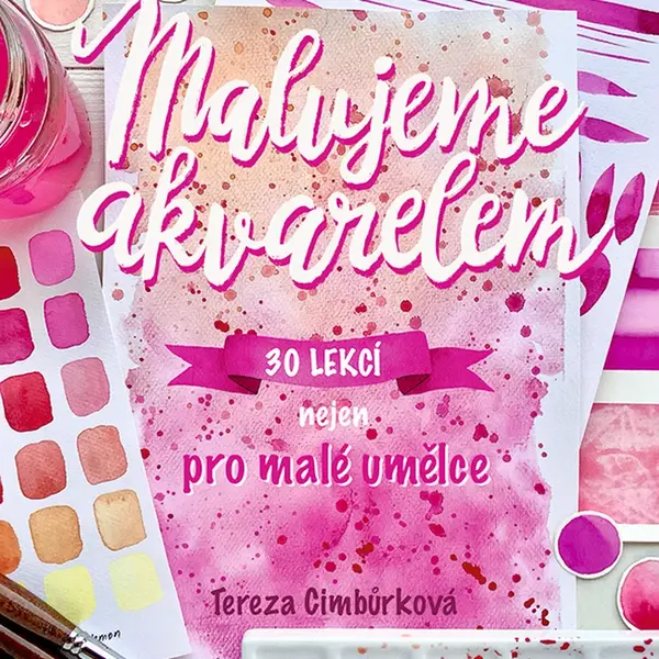 E-kniha: Malujeme akvarelem od Cimbůrková Tereza