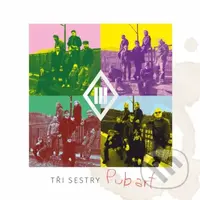 Tri Sestry:  Pub Art (LP) - Tri Sestry, Tři Sestry