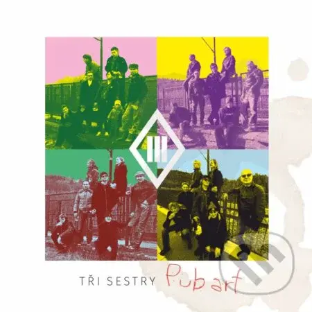 Tri Sestry:  Pub Art - Tri Sestry, Tři Sestry