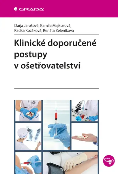 E-kniha: Klinické doporučené postupy v ošetřovatelství od Jarošová Darja