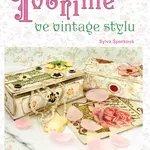 E-kniha: Tvoříme ve vintage stylu od Šporková Sylva