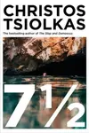 7 Â½ - Christos Tsiolkas