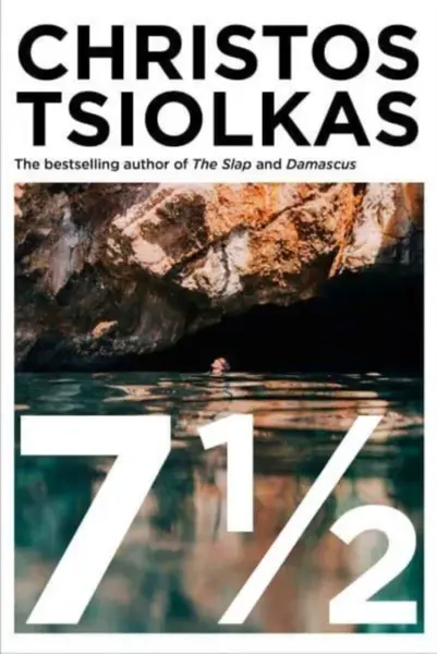 7 Â½ - Christos Tsiolkas