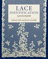 Lace Identification - Gilian Dye, Jean Leader