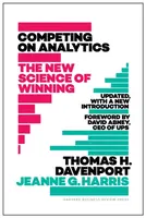 Competing on Analytics: Updated, with a New Introduction - Thomas H. Davenport, Jeanne Harris