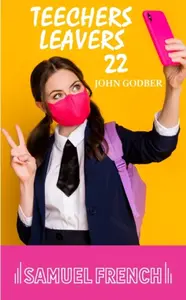 Teechers Leavers 22 - John Godber