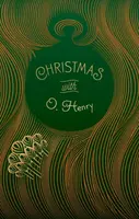 Christmas with O. Henry - O. Henry