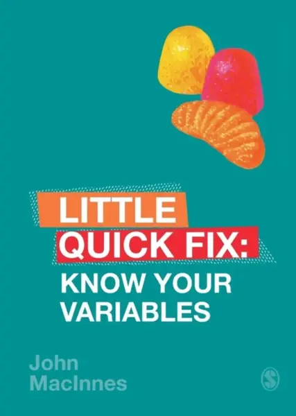 Know Your Variables - John  MacInnes