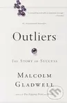 Outliers (The Story Of Success) - Malcolm Gladwell