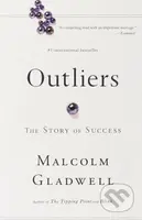 Outliers (The Story Of Success) - Malcolm Gladwell