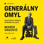 Generálny omyl - Marek Vagovič - audiokniha