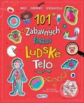 101 zábavných faktov: Ľudské telo (Malý zábavný sprievodca) - kniha z kategorie Encyklopedie