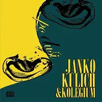 Janko Kulich & Kolegium – Po duši