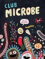 Club Microbe - Elise Gravel - kniha z kategorie Komiksy