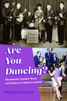 Are You Dancing? - Rebecca S. Miller