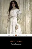 The Awkward Age - Henry James