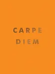 Carpe Diem - Summersdale Publishers
