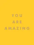 You Are Amazing - Summersdale Publishers