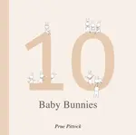 10 Baby Bunnies - Prue Pittock