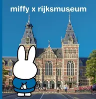 miffy x rijksmuseum - Dick Bruna