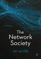 The Network Society - Jan A G M van Dijk