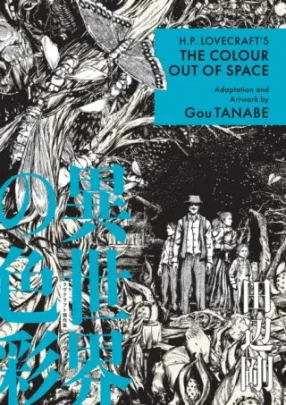 H.P. Lovecraft's The Color Out of Space (Manga) - Gou Tanabe
