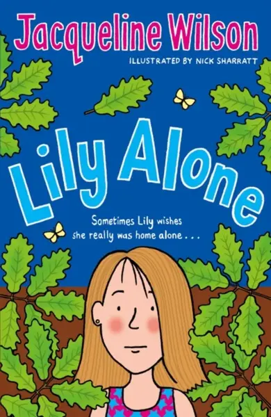 Lily Alone - Jacqueline Wilsonová