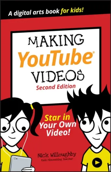 Making YouTube Videos - Nick Willoughby