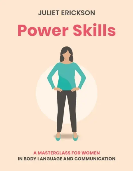 Power Skills - Juliet Erickson