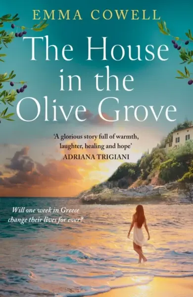 The House in the Olive Grove - Emma Cowell