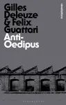 Anti-Oedipus - Gilles Deleuze, Felix  was a French psychoanalyst, philosopher, social theorist and radical activist. He is best kn