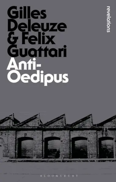 Anti-Oedipus - Gilles Deleuze, Felix  was a French psychoanalyst, philosopher, social theorist and radical activist. He is best kn