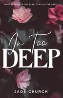 In Too Deep - Jade Church
