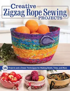 Creative Zigzag Rope Sewing Projects - Denise Haar