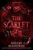 The Scarlet Veil - Shelby Mahurinová