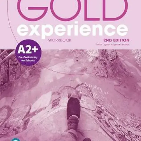 Gold Experience 2nd Edition A2+ Workbook - Sheila Dignen