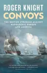 Convoys - Roger Knight