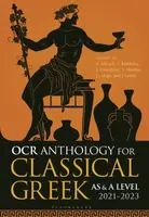 OCR Anthology for Classical Greek AS and A Level: 2021â€“2023