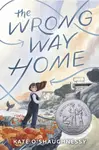 The Wrong Way Home - Kate O'Shaughnessy