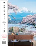 Mindfulness Travel Japan - Michelle Mackintosh, Steve Wide