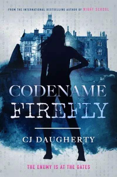 Codename Firefly - C.J. Daugherty