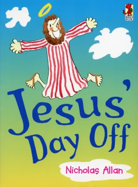 Jesus' Day Off - Allan Nicholas