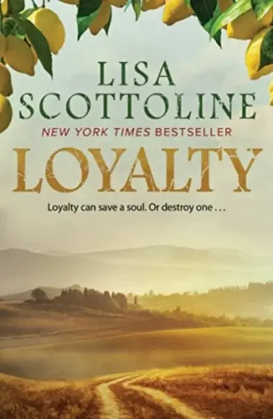 Loyalty : 2023 bestseller, an action-packed epic of love and justice during the rise of the Mafia in Sicily. - Lisa Scottolineová