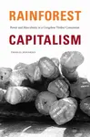 Rainforest Capitalism - Thomas Hendriks