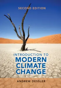 Introduction to Modern Climate Change - Andrew  Dessler