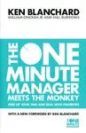 The One Minute Manager Meets the Monkey - Kenneth Blanchard, Hal Burrows, Jr., William Oncken